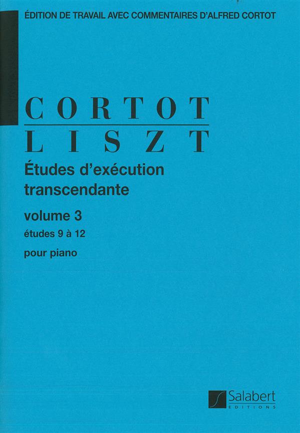 Études d'exécution transcendante volume 3 - études 9 à 12 - Ed. A. Cortot - pour piano - pro klavír